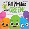 Not All Pickles Are Green! - Suzanne T. Christian ; Two Little Ravens - 9781960320865