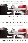 Table Talk & Second Thoughts - Michael Martone - 9781960329776