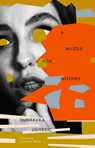 A Muzzle for Witches - Dubravka Ugresic - 9781960385253