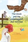 The Hawk and the Hummingbird® And the Clock - J. S. Clawson - 9781960430038