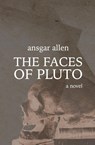 The Faces of Pluto - Ansgar Allen - 9781960451088