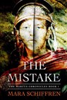 The The Mistake - Mara Schiffren - 9781960456113