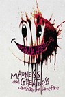 Madness and Greatness Can Share the Same Face - Amanda Headlee - 9781960456250