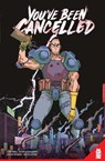 You've Been Cancelled - Curt Pires - 9781960578358