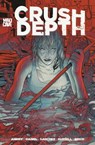 Crush Depth - Tim Daniel ; David 'DB' Andry - 9781960578662