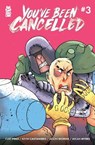 You've Been Cancelled #3 - Curt Pires - 9781960578969