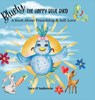 Bluely The Happy Blue Bird - Sara D'Ambrosio - 9781960609106
