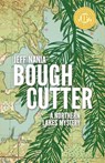 Bough Cutter - Jeff Nania - 9781960681041