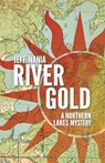 River Gold - Jeff Nania - 9781960681126