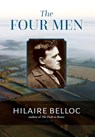 The Four Men: A Farrago - Hilaire Belloc - 9781960711328