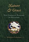 Nature & Grace - Matthias Scheeben - 9781960711441