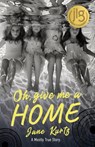 Oh Give Me A Home - Jane Kurtz - 9781960803207