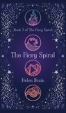 The Fiery Spiral - Helen Brain - 9781960803238