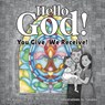 Hello God! - Kimberly Prey - 9781960810113