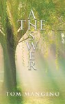 The Answer - Tom Mangino - 9781960946140