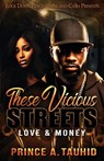These Vicious Streets - Prince A. Tauhid - 9781960993342