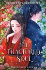 The Fractured Soul - Nicolette Andrews - 9781961053090