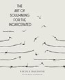 The Art of Soulmaking for the Incarcerated - Nicole Daedone - 9781961064386
