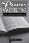 Pure Words - Jeffery Drake - 9781961110328