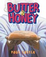 Butter & Honey - Paul Castle - 9781961117839