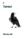 Tainted - Wendy Jett - 9781961127074