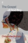 The Gospel of God Boy - Christopher Mccurry - 9781961127098