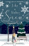 Like a Winter Snow - Lindsay Harrel - 9781961223295