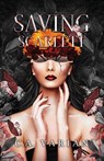 Saving Scarlett - C. A. Varian - 9781961238176
