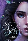 Song of Death - C. A. Varian - 9781961238589