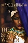 The Shadow Women - Angela E Hunt - 9781961394421