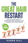 The Great Hair Restart - Karen Hill - 9781961475137