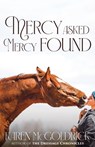 Mercy Asked Mercy Found - MCGOLDRICK,  Karen - 9781961505131
