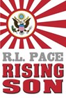 Rising Son - R. L. Pace - 9781961545076