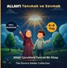 Allah’ı Tanımak ve Sevmek - The Sincere Seeker Collection - 9781961711433