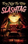 Try Not to Die - Jon Cohn - 9781961740174