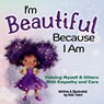 Tuere, A: I'm Beautiful Because I Am - Azizi Tuere - 9781961745179