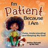 Tuere, A: I'm Patient Because I Am - Azizi Tuere - 9781961745216