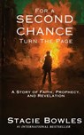 For a Second Chance, Turn the Page - Stacie Bowles - 9781961801127