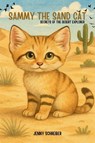 Sammy the Sand Cat - Jenny Schreiber - 9781961801806