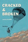 Cracked & Broken - Sean Petrie - 9781961853003