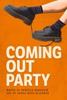 Coming Out Party - Rebecca Bendheim - 9781961853010
