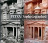 Petra Rephotographed - Dr. Kaelin Groom - 9781961856707