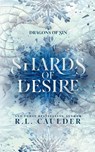 Shards of Desire - R. L. Caulder - 9781962070218