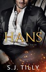 Hans - S J Tilly - 9781962096041