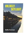 Unlikely Skylight: Poems - Hollis Kurman - 9781962131100