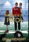 The Power of the Patch - Greg Vandagriff - 9781962218924