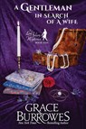 A Gentleman in Search of a Wife - Grace Burrowes - 9781962291088