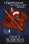 A Gentleman of Unreliable Honor - Grace Burrowes - 9781962291149