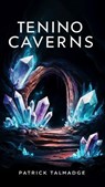 Tenino Caverns - Patrick Talmadge - 9781962340366