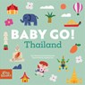 Baby Go! Thailand - Vanessa Lee Christensen - 9781962351973